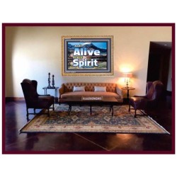 ALIVE BY THE SPIRIT   Framed Guest Room Wall Decoration   (GWMS6736)   