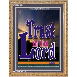 TRUST IN THE LORD   Christian Artwork Acrylic Glass Frame   (GWMS1030)   "28x34"