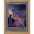 TRUST IN THE LORD   Christian Artwork Acrylic Glass Frame   (GWMS1030)   "28x34"