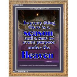 A TIME TO EVERY PURPOSE   Bible Verses Poster   (GWMS1315)   "28x34"