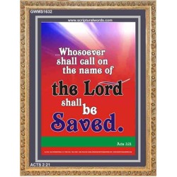 WHOSOEVER SHALL CALL   Inspiration Wall Art Frame   (GWMS1632)   "28x34"