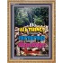 ALL THINGS   Encouraging Bible Verses Frame   (GWMS1714)   "28x34"