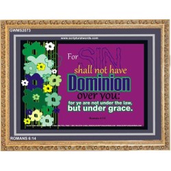 SIN SHALL NOT HAVE DOMINION   Portrait of Faith Wooden Framed   (GWMS2073)   