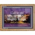 SHEW THEE GREAT AND MIGHTY THINGS   Kitchen Wall Dcor   (GWMS271B)   "34x28"