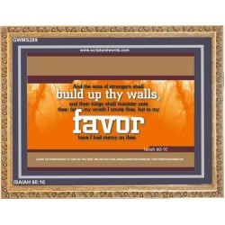 SONS OF STRANGERS SHALL BUILD THY WALLS   Frame Scriptural Wall Art   (GWMS289)   