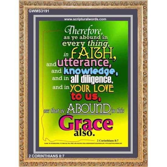ABOUND IN THIS GRACE ALSO   Framed Bible Verse Online   (GWMS3191)   