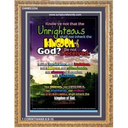 UNRIGHTEOUS SHALL NOT INHERIT THE KINGDOM   Large Framed Scripture Wall Art   (GWMS3204)   "28x34"