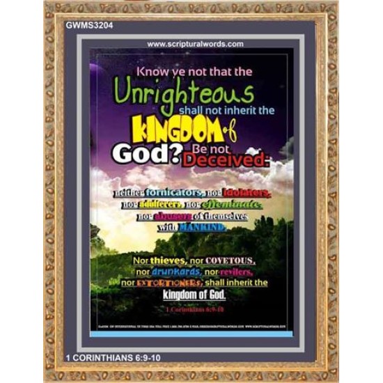 UNRIGHTEOUS SHALL NOT INHERIT THE KINGDOM   Large Framed Scripture Wall Art   (GWMS3204)   