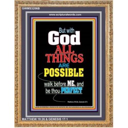 WALK BEFORE ME   Bible Verses Framed Art Prints   (GWMS3206B)   "28x34"