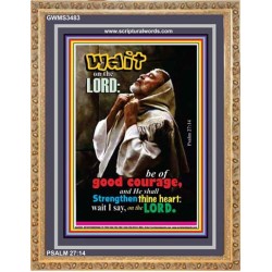 WAIT ON THE LORD   Encouraging Bible Verses Frame   (GWMS3483)   "28x34"