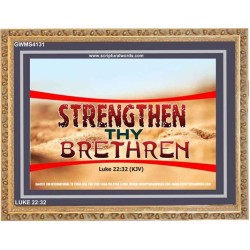 STRENGTHEN THY BRETHREN   Scripture Frame Signs   (GWMS4131)   