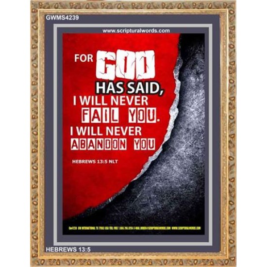 WILL NEVER FAIL YOU   Framed Scripture Dcor   (GWMS4239)   