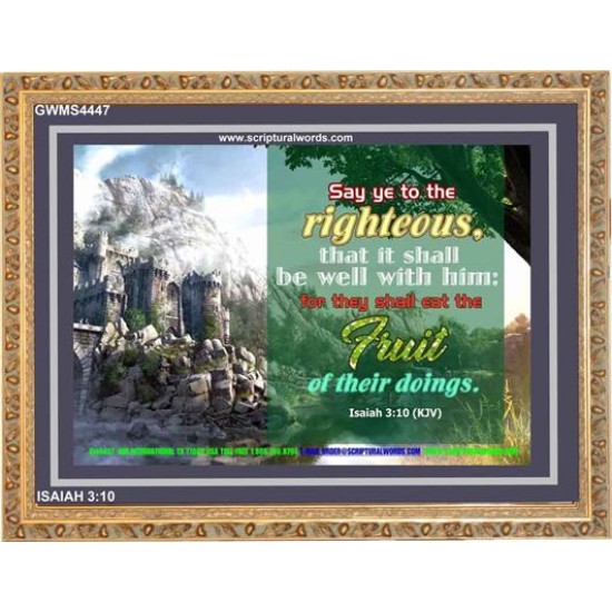 SAY YE TO THE RIGHTEOUS   Printable Bible Verses to Framed   (GWMS4447)   