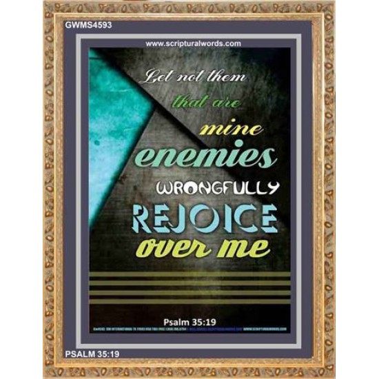 WRONGFULLY REJOICE OVER ME   Frame Bible Verses Online   (GWMS4593)   