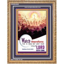 WATCH THEREFORE   Bible Verse Wall Art Frame   (GWMS4665)   "28x34"