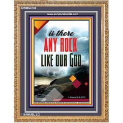 ANY ROCK LIKE OUR GOD   Framed Bible Verse Online   (GWMS4798)   