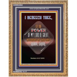 THE POWER OF MY LORD BE GREAT   Framed Bible Verse   (GWMS4862)   