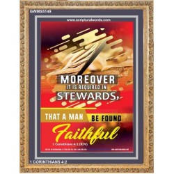 BE FOUND FAITHFUL   Custom Framed Bible Verses   (GWMS5149)   "28x34"