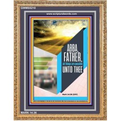 ABBA FATHER   Encouraging Bible Verse Framed   (GWMS5210)   