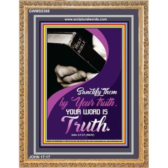 YOUR WORD IS TRUTH   Bible Verses Framed for Home   (GWMS5388)   