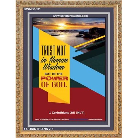 TRUST NOT IN HUMAN WISDOM   Christian Artwork Frame   (GWMS5531)   