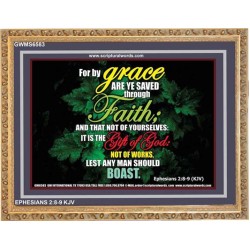 SAVED THROUGH FAITH   Christian Frame Art   (GWMS6583)   