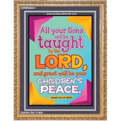 YOUR CHILDREN SHALL BE TAUGHT BY THE LORD   Modern Christian Wall Dcor   (GWMS6841)   