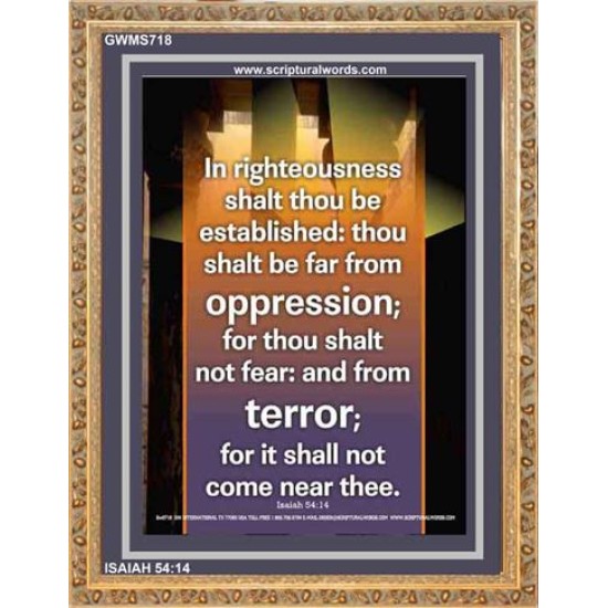 YOU SHALL BE FAR FROM OPPRESSION   Bible Verses Frame Online   (GWMS718)   