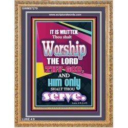 WORSHIP THE LORD THY GOD   Frame Scripture Dcor   (GWMS7270)   