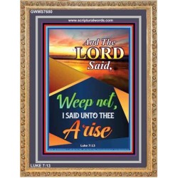 WEEP NOT   Picture Frame   (GWMS7680)   "28x34"