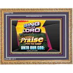 SING UNTO THE LORD   Frame Scripture Dcor   (GWMS7799)   