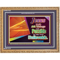 ALL THINGS ARE POSSIBLE   Inspiration Wall Art Frame   (GWMS7936)   