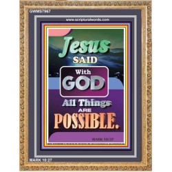 WITH GOD ALL THINGS ARE POSSIBLE   Christian Artwork Acrylic Glass Frame   (GWMS7967)   