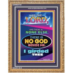THERE IS NO GOD BESIDE ME   Biblical Art Acrylic Glass Frame    (GWMS8165)   
