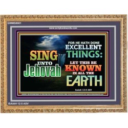 SING UNTO JEHOVAH   Acrylic Glass framed scripture art   (GWMS8901)   