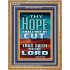 YOUR HOPE SHALL NOT BE CUT OFF   Inspirational Wall Art Wooden Frame   (GWMS9231)   "28x34"