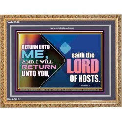 RETURN UNTO ME AND I WILL RETURN UNTO YOU   Framed Bible Verses   (GWMS9363)   