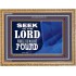 SEEK YE THE LORD   Bible Verses Framed for Home Online   (GWMS9401)   "34x28"