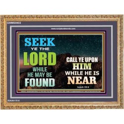 SEEK THE LORD WHEN HE IS NEAR   Bible Verse Frame for Home Online   (GWMS9403)   