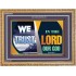 TRUST IN THE LORD OUR GOD   Christian Quotes Frame   (GWMS9435)   "34x28"