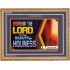 BEAUTY OF HOLINESS   Framed Religious Wall Art    (GWMS9459)   "34x28"