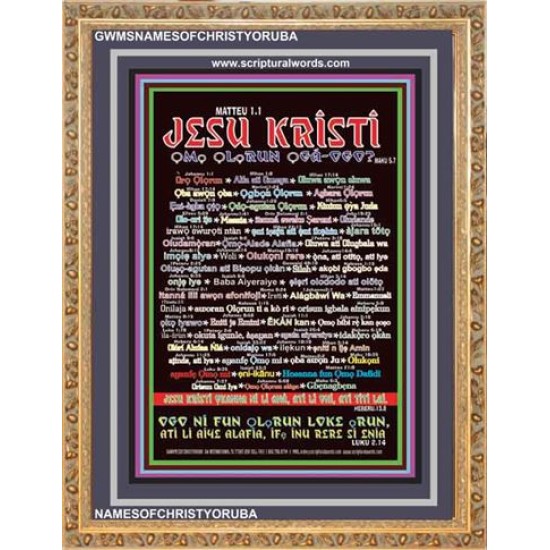 NAMES OF JESUS CHRIST WITH BIBLE VERSES IN YORUBA LANGUAGE {Oruko Jesu Kristi}   Scriptures Wall Art   (GWMSNAMESOFCHRISTYORUBA)   