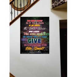 WHAT WILL A MAN GIVE IN EXCHANGE FOR HIS SOUL   Wall Art Poster   (GWOVERCOMER6365)   "44X62"