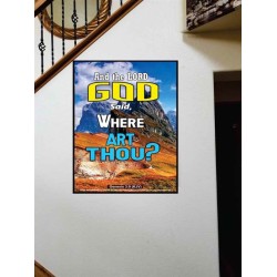 WHERE ARE THOU   Custom Framed Bible Verses   (GWOVERCOMER6402)   "44X62"