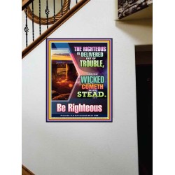 THE RIGHTEOUS IS DELIVERED OUT OF TROUBLE   Bible Verse Framed Art Prints   (GWOVERCOMER8711)   