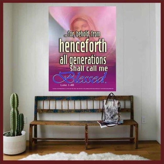 ALL GENERATIONS SHALL CALL ME BLESSED   Scripture Wooden Frame   (GWOVERCOMER1265)   