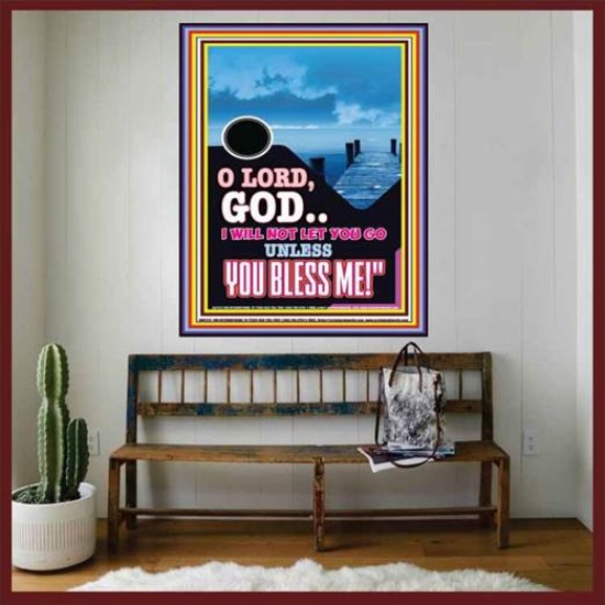 UNLESS YOU BLESS ME   Bible Verses Wall Art   (GWOVERCOMER7312)   