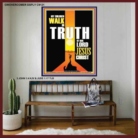 WALK IN THE TRUTH   Large Framed Scripture Wall Art   (GWOVERCOMER9121)   