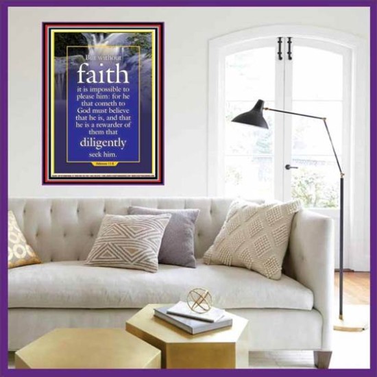 WITHOUT FAITH IT IS IMPOSSIBLE TO PLEASE THE LORD   Christian Quote Framed   (GWOVERCOMER084)   