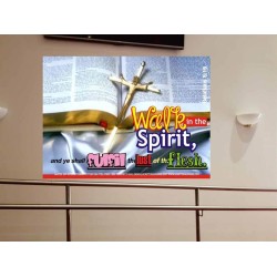 WALK IN THE SPIRIT   Framed Bible Verse   (GWOVERCOMER3720)   "62x44"